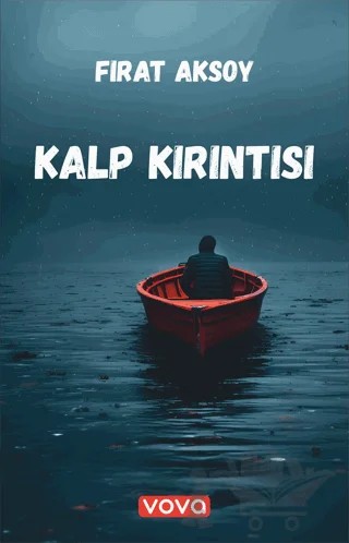 Kalp Kırıntısı – Fırat Aksoy – Vova Yayınları kitap kapağı