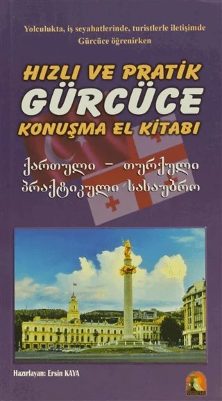 Hızlı ve Pratik Gürcüce Konuşma El Kitabı – Kolektif – Kapadokya Yayınları - Dil Kitapları kitap kapağı