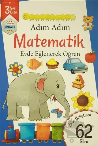 Adım Adım Matematik 3 Yaş - Zeka Geliştiren 62 Soru – Kolektif – Revzen Kitap kitap kapağı