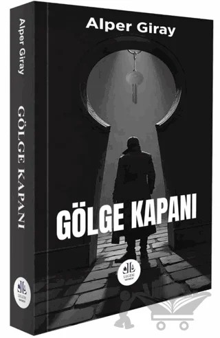 Gölge Kapanı – Alper Giray – Legem Yayınevi kitap kapağı