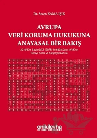 Avrupa Veri Koruma Hukukuna Anayasal Bir Bakış – Sezen Kama Işık – On İki Levha Yayınları kitap kapağı