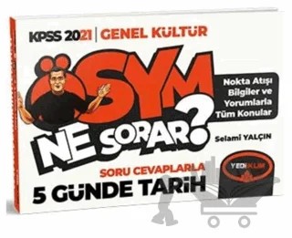 2021 KPSS ÖSYM Ne Sorar 5 Günde Tarih Soru Cevaplarla – Kolektif – Yediiklim Yayınları kitap kapağı