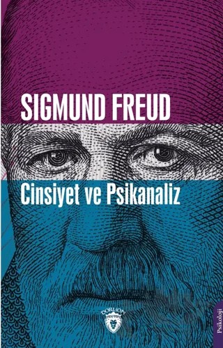 Cinsiyet ve Psikanaliz – Sigmund Freud – Dorlion Yayınları kitap kapağı