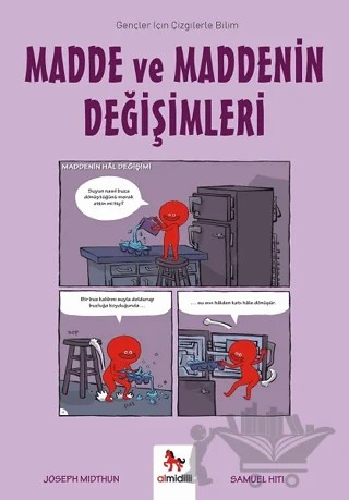 Madde ve Maddenin Değişimleri - Gençler İçin Çizgilerle Bilim – Joseph Midthun – Almidilli kitap kapağı