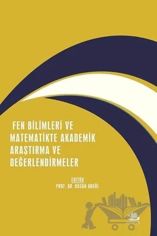 Fen Bilimleri ve Matematikte Akademik Araştırma ve Değerlendirmeler – Kolektif – Serüven Yayınevi kitap kapağı
