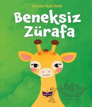 Beneksiz Zürafa – İlayda Nida Belik – Hazer Yayınları kitap kapağı