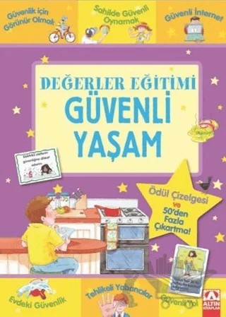 Değerler Eğitimi - Güvenli Yaşam – Kolektif – Altın Kitaplar kitap kapağı