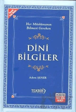 Dini Bilgiler (2. Hamur) – Adem Şener – Tekbir Yayınları kitap kapağı