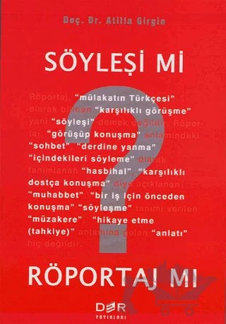 Söyleşi mi? Röportaj mı? – Atilla Girgin – Der Yayınları kitap kapağı