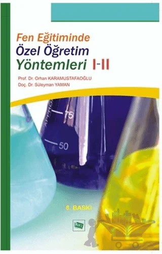 Fen Eğitiminde Özel Öğretim Yöntemleri 1-2 – Orhan Karamustafaoğlu, Süleyman Yaman – Anı Yayıncılık kitap kapağı