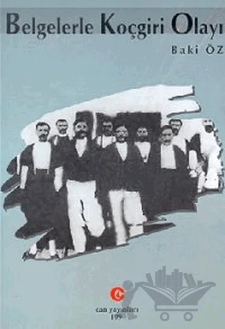 Belgelerle Koçgiri Olayı – Baki Öz – Can Yayınları (Ali Adil Atalay) kitap kapağı