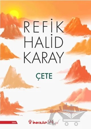 Çete – Refik Halid Karay – İnkılap Kitabevi kitap kapağı