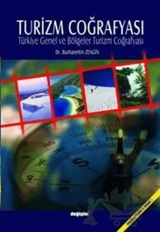 Turizm Coğrafyası – Burhanettin Zengin – Değişim Yayınları kitap kapağı