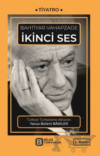 İkinci Ses – Bahtiyar Vahapzade – Bilge Tonyukuk Yayınları kitap kapağı