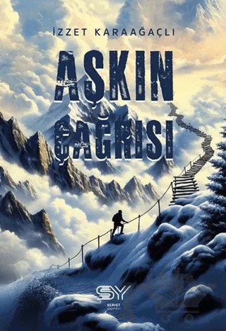 Aşkın Çağrısı – İzzet Karaağaçlı – Servet Yayınevi kitap kapağı