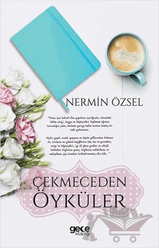 Çekmeceden Öyküler – Nermin Özsel – Gece Kitaplığı kitap kapağı