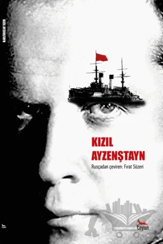 Kızıl Ayzenştayn – Fırat Sözeri – Ceylan Yayınları kitap kapağı
