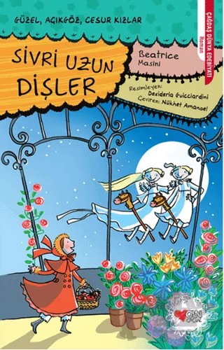 Sivri Uzun Dişler – Beatrice Masini – Can Çocuk Yayınları kitap kapağı