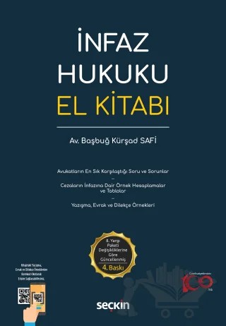 İnfaz Hukuku El Kitabı – Başbuğ Kürşad Safi – Seçkin Yayıncılık kitap kapağı