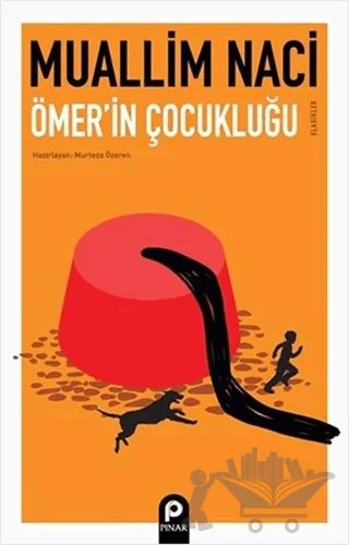 Ömer'in Çocukluğu – Muallim Naci – Pınar Yayınları kitap kapağı