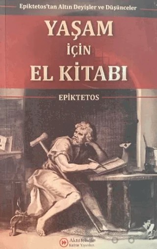 Yaşam için El Kitabı – Epiktetos – Aktiffelsefe Kültür Yayınları kitap kapağı