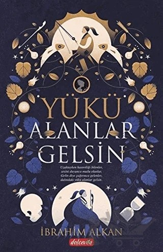 Yükü Alanlar Gelsin – İbrahim Alkan – Dolce Vita Kitap kitap kapağı