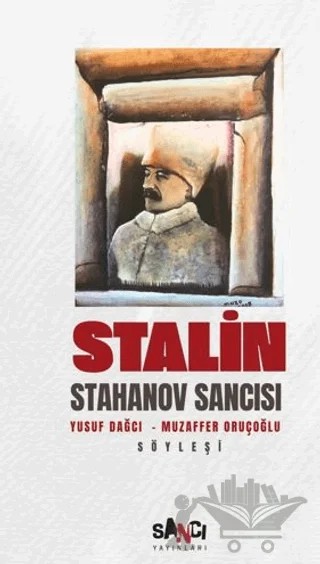 Stalin – Yusuf Dağcı, Muzaffer Oruçoğlu – Sancı Yayınları kitap kapağı