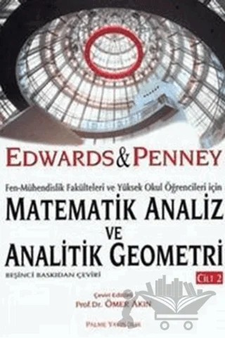 Matematik Analiz ve Analitik Geometri - Cilt 2 – C. Henry Edwards, David E. Penney – Palme Yayıncılık kitap kapağı
