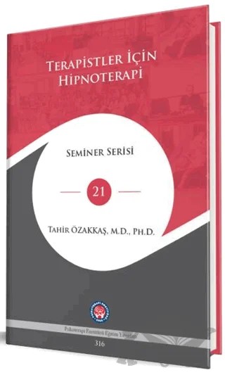 Terapistler İçin Hipnoterapi – Tahir Özakkaş – Psikoterapi Enstitüsü kitap kapağı