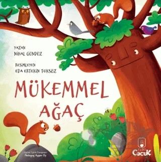 Mükemmel Ağaç – Nihal Gündüz – Floki Çocuk kitap kapağı