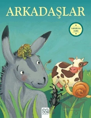 Arkadaşlar - Yararları Dizisi – Sophie Bellier – 1001 Çiçek Kitaplar kitap kapağı