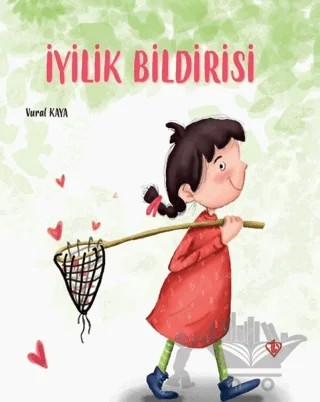 İyilik Bildirisi – Vural Kaya – Türkiye Diyanet Vakfı Yayınları kitap kapağı