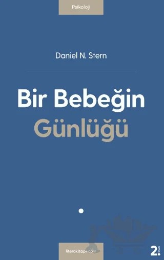 Bir Bebeğin Günlüğü – Daniel N. Stern – Litera Yayıncılık kitap kapağı