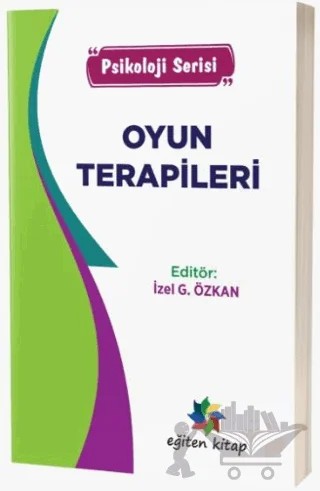 Oyun Terapileri – İzel G. Özkan – Eğiten Kitap kitap kapağı
