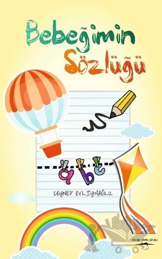 Bebeğimin Sözlüğü – Zeynep Evliyaoğlu – Sokak Kitapları Yayınları kitap kapağı