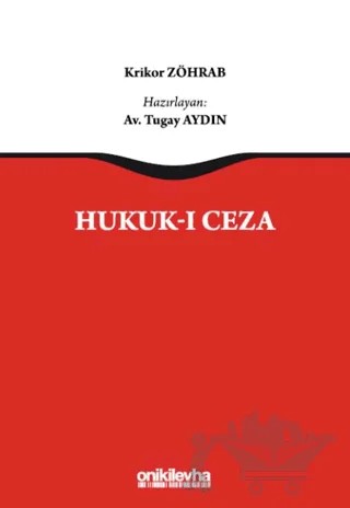 Hukuk-ı Ceza – Krikor Zöhrab – On İki Levha Yayınları kitap kapağı