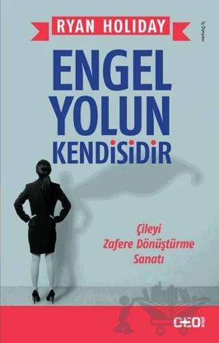 Engel Yolun Kendisidir – Ryan Holiday – CEO Plus kitap kapağı