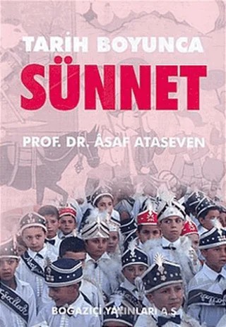 Tarih Boyunca Sünnet – Asaf Ataseven – Boğaziçi Yayınları kitap kapağı