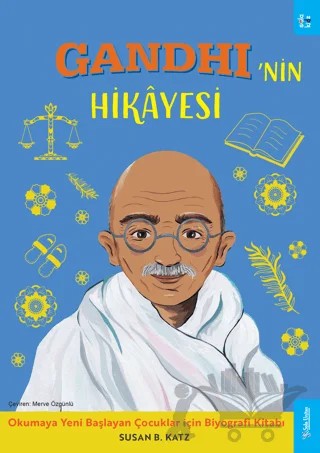 Gandhi'nin Hikayesi – Susan B. Katz – Sola Kidz kitap kapağı