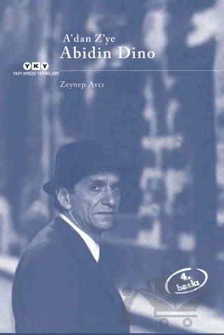 A’dan Z’ye Abidin Dino – Derleme – Yapı Kredi Yayınları kitap kapağı