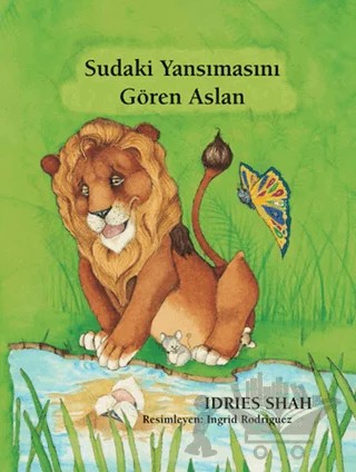 Sudaki Yansımasını Gören Aslan – Idries Shah – Butik Yayınları kitap kapağı