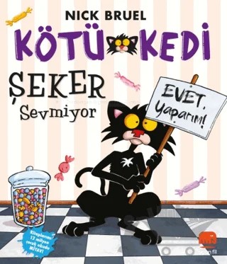 Kötü Kedi Şeker Sevmiyor – Nick Bruel – Uçan Fil Yayınları kitap kapağı