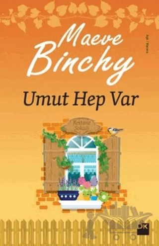 Umut Hep Var – Maeve Binchy – Doğan Kitap kitap kapağı
