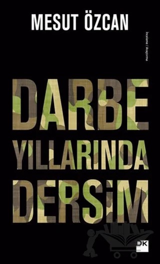 Darbe Yıllarında Dersim – Mesut Özcan – Doğan Kitap kitap kapağı