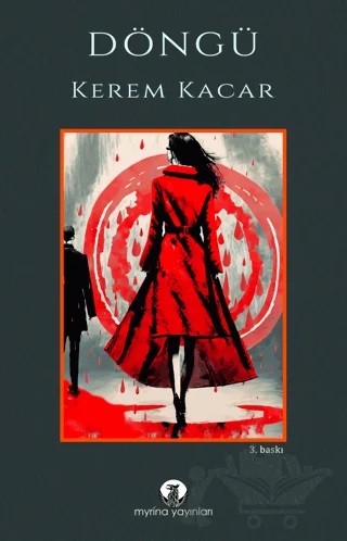 Döngü – Kerem Kacar – Myrina Yayınları kitap kapağı