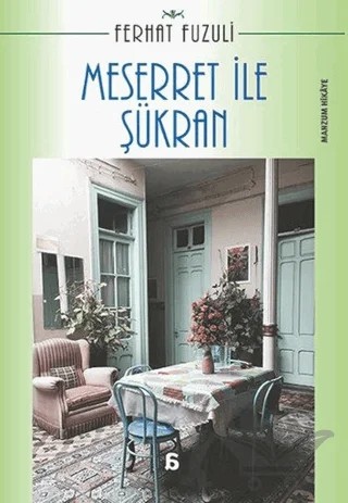 Meserret ile Şükran – Ferhat Fuzuli – Agora Kitaplığı kitap kapağı