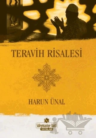 Teravih Risalesi – Harun Ünal – Süleymaniye Vakfı Yayınları kitap kapağı