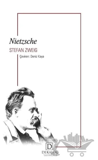 Nietzsche – Stefan Zweıg – Dekalog Yayınları kitap kapağı