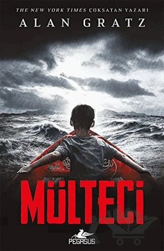 Mülteci – Alan Gratz – Pegasus Yayınları kitap kapağı