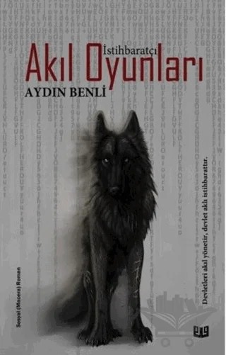 Akıl Oyunları - İstihbaratçı – Aydın Benli – Vaveyla Yayıncılık kitap kapağı